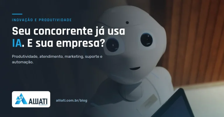 Empresas que Não Adotarem Inteligência Artificial nos Próximos Anos Correm Risco de Ficar Para Trás
